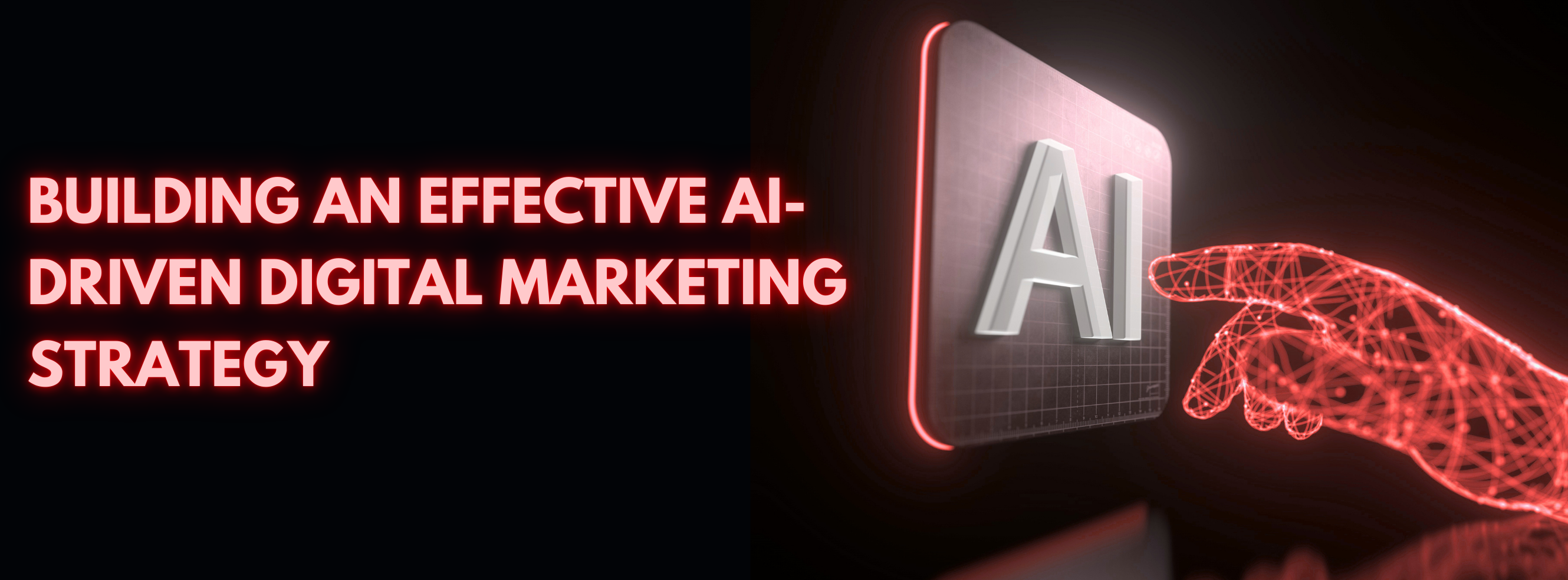 aryu academy blog Building an Effective AI-Driven Digital Marketing Strategy